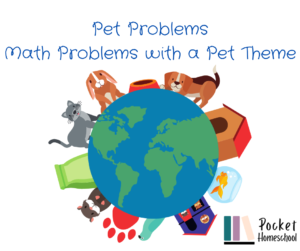 Pet Problems Math Pack - Pocket Homeschool