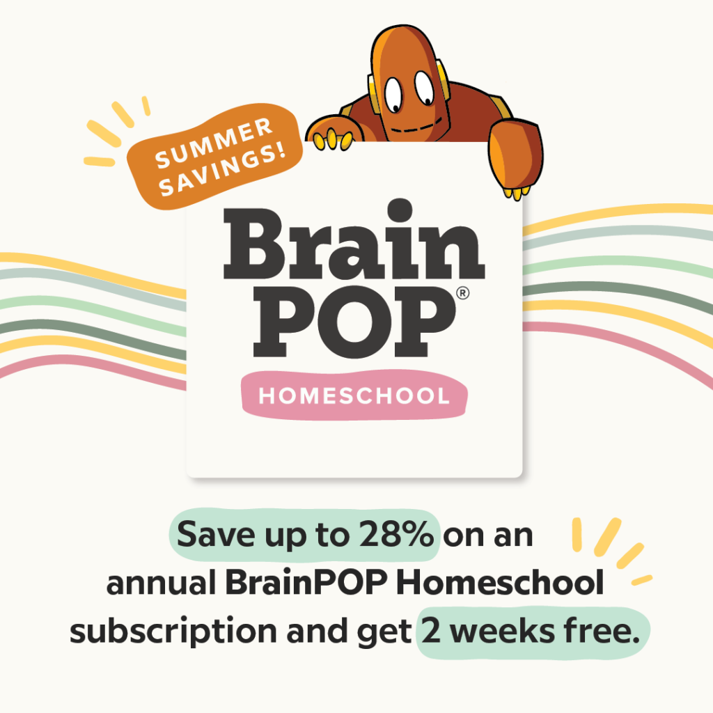 Summer Savings on BrainPOP! Save up to 28% on an annual BrainPOP Homeschool subscription and get 2 weeks free. 